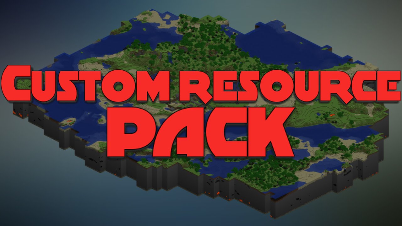 custom resource pack minecraft
